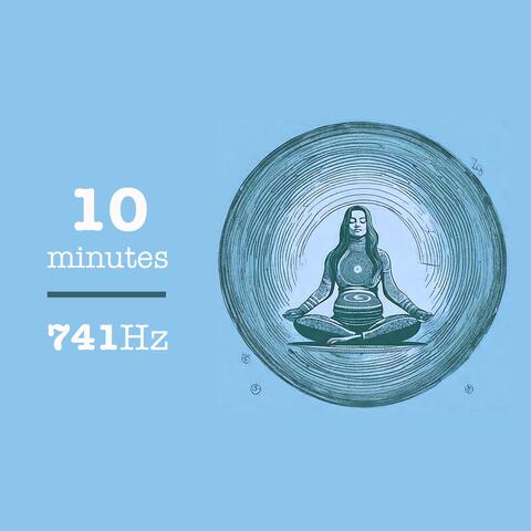 741Hz (10 Minutes)