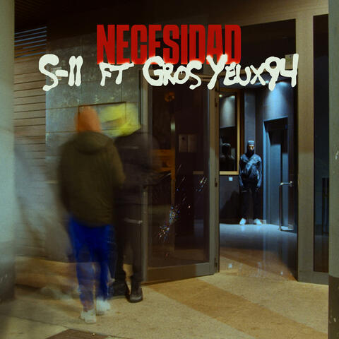 NECESIDAD (feat. Gros Yeux94)