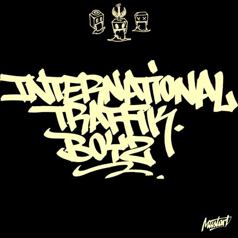 INTERNATIONAL TRAFFIK BOYZ