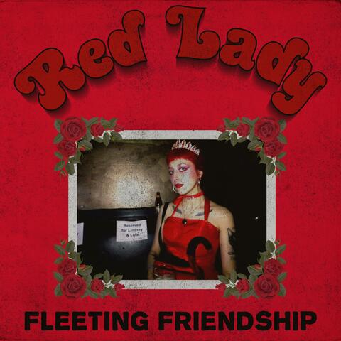 fleeting friendship