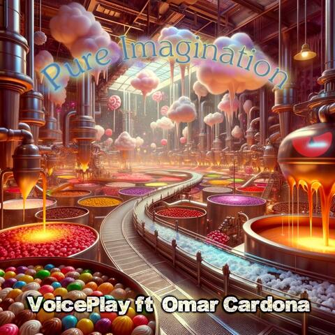 Pure Imagination (feat. Omar Cardona) [Mini Version]