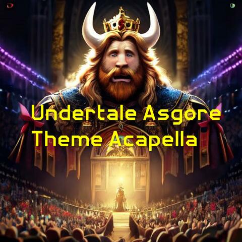 Undertale Asgore Theme - Bergentrückung (Acapella)