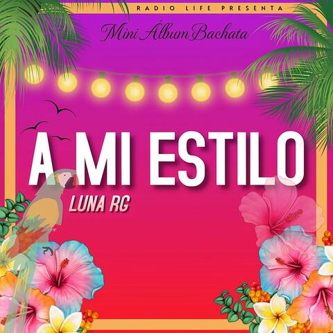 A Mi Estilo