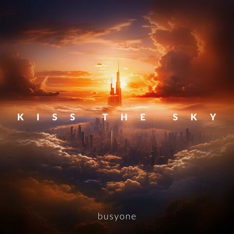 Kiss the Sky