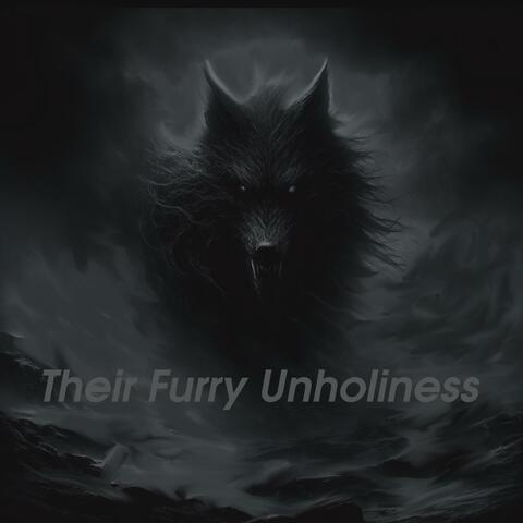 Their Furry Unholiness