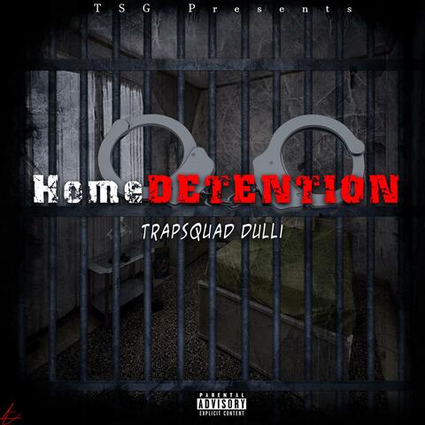 Home Detention