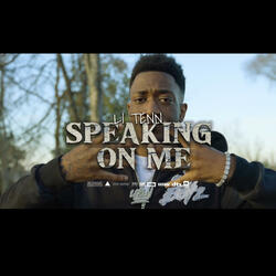 Speaking On Me