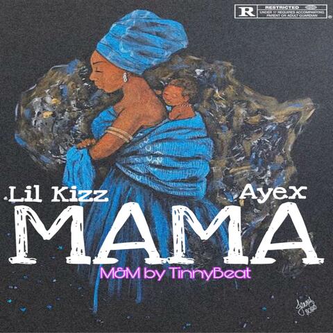 Mama (feat. Ayex)