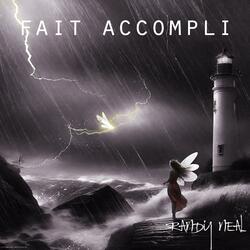 fait accompli