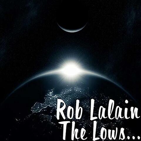The Lows...