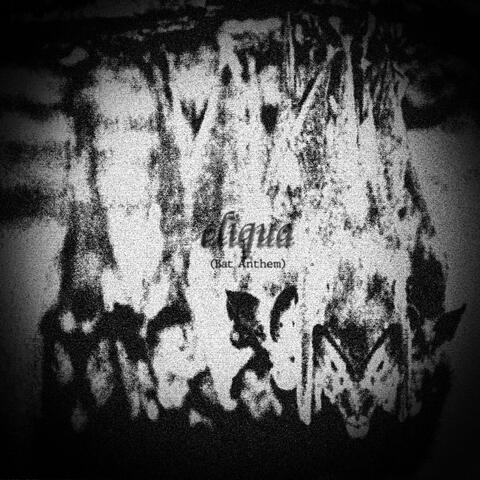 Cliqua (Bat Anthem)