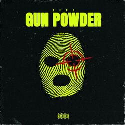 Gun Powder