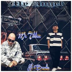 My Angel (feat. Mr. Tekken)