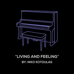 Living And Feeling (Original Piano Arrangement)