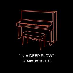 In A Deep Flow (Original Piano Arrangement)