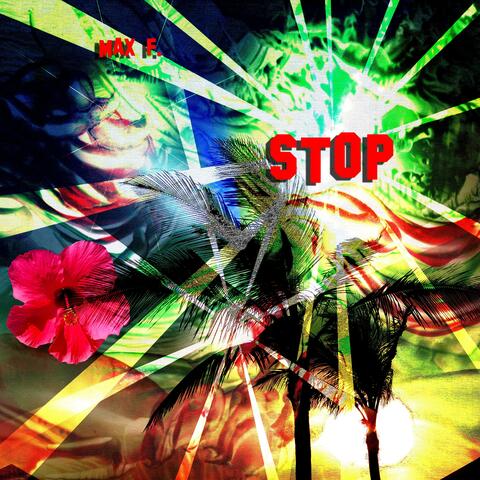 Stop (Tropical Version)