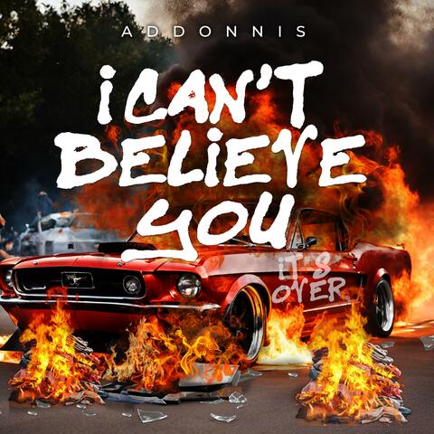 I Can't Believe You (Radio Edit)