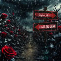 Loveless Lane