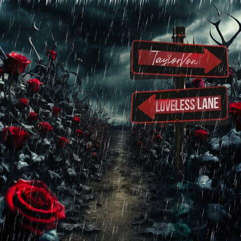 Loveless Lane