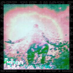 See The Hustle (feat. Young Buck)