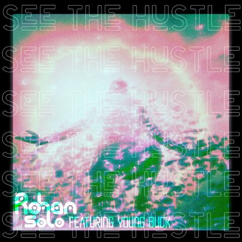 See The Hustle (feat. Young Buck)