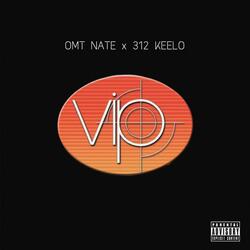 V.I.P (feat. 312 Keelo)
