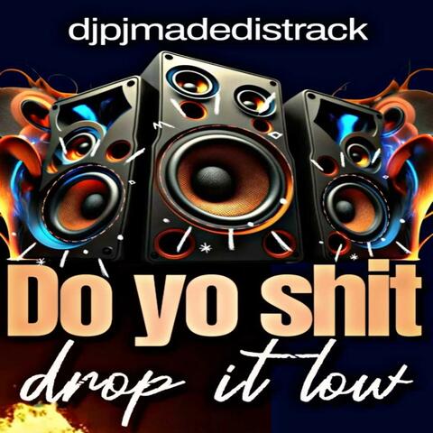 Djpjmadedistrack!