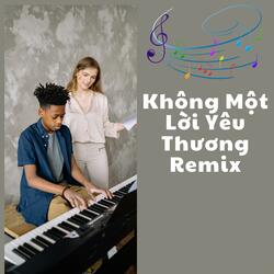 Không Một Lời Yêu Thương
