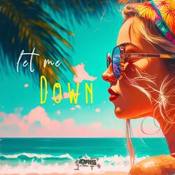 Let Me Down