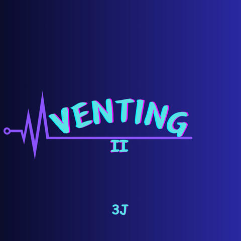 Venting II