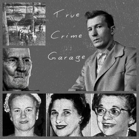 True Crime Garage