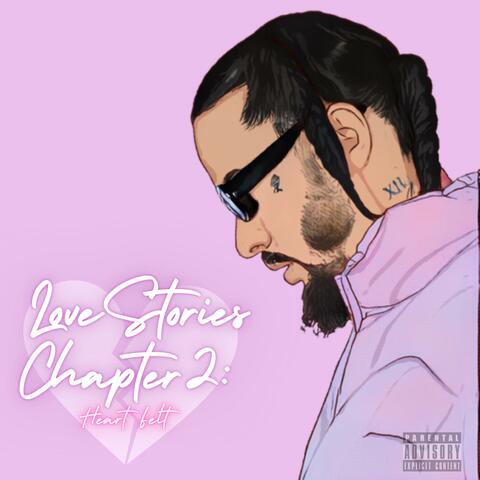 Love Stories Chapter 2: Heart Felt
