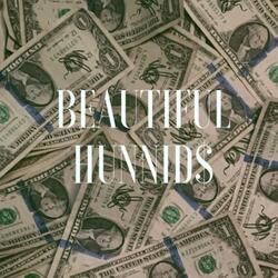 BEAUTIFUL HUNNID$ (feat. Tilly)
