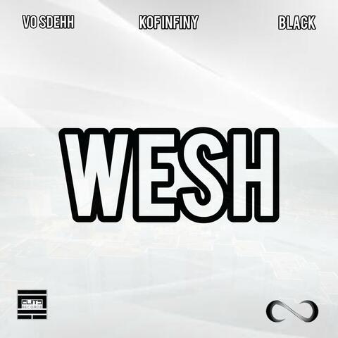 WESH (feat. Vo Sdehh & Black)