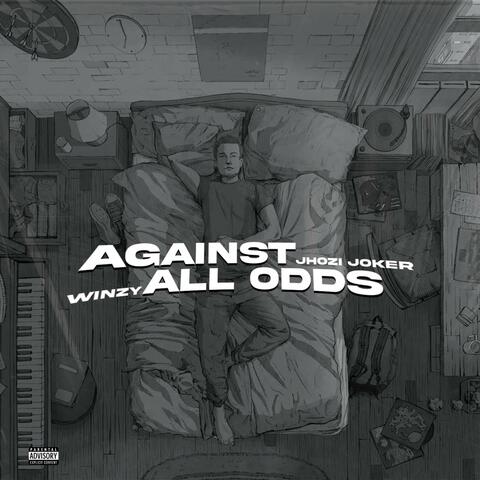 Against All Odds (feat. Jhozi Joker)