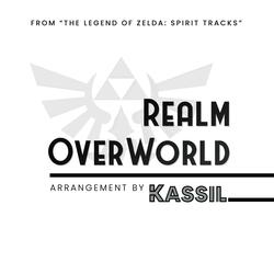 Realm Overworld (From "The Legend of Zelda: Spirit Tracks")