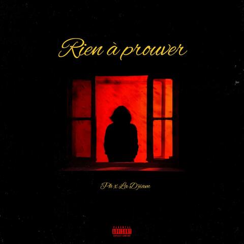 Rien à prouver (feat. La D'jiam)