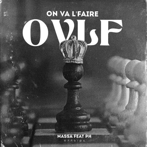 On va l'faire (Massa)