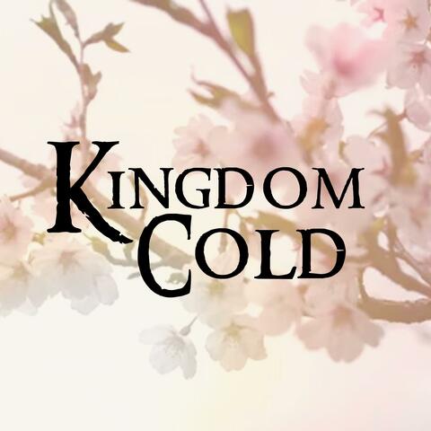 Kingdom Cold (feat. Chloe Edgecombe)