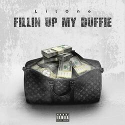 Fillin Up My Duffie