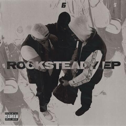 ROCKSTEADY EP