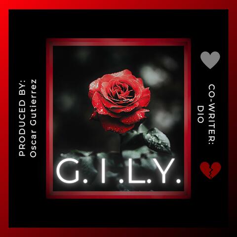 Girl I Love You (GILY)
