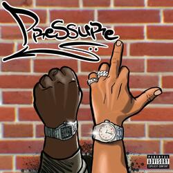 Pressure (feat. Lil Quill)