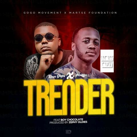 Trender (feat. Martse & Boy Chocolate)