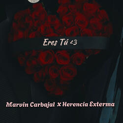 Eres Tú (feat. Herencia Extrema)