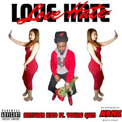 Love/Hate (feat. Young Quis)