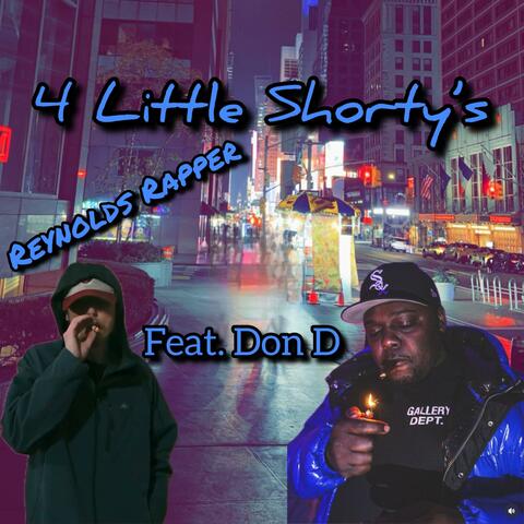 4 Little Shorty's (feat. Don D)