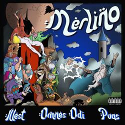 Merlino (feat. Pvas & Omnes Odi)