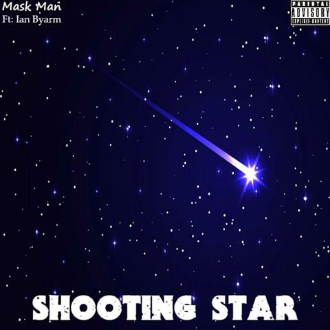 Shooting Star (feat. Ian Byarm)