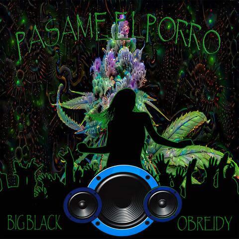 Pásame el Porro (feat. Obreidy)